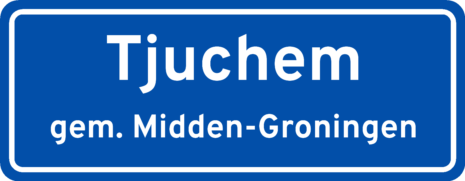 Plaatsnaambord Tjuchem gemeente Midden-Groningen
