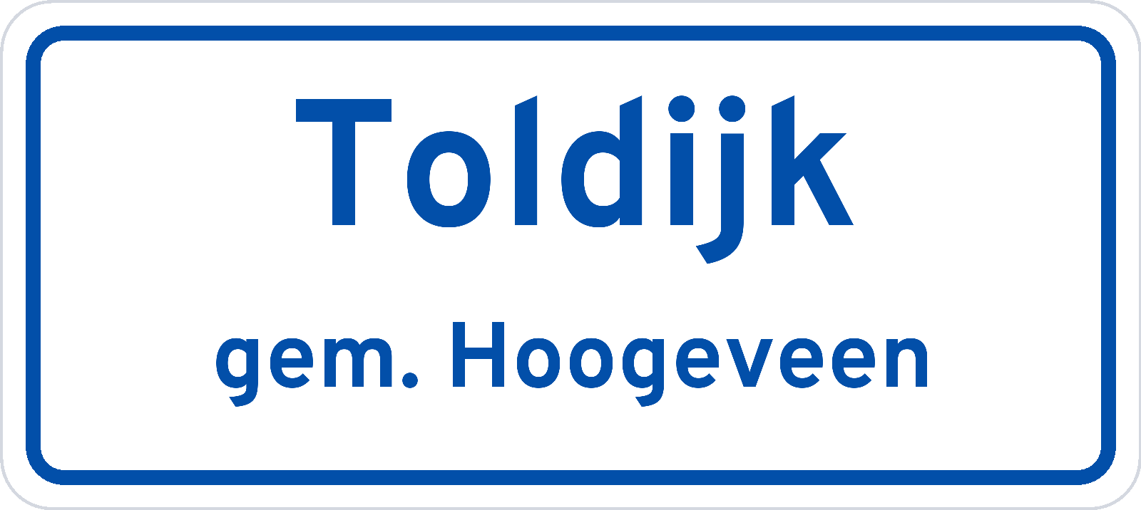 Plaatsnaambord Toldijk gemeente Hoogeveen