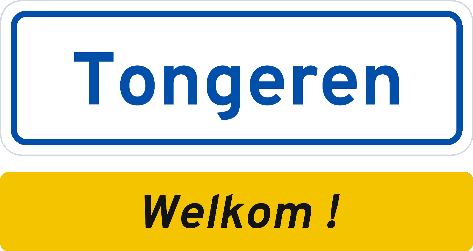 Welkomstbord Tongeren