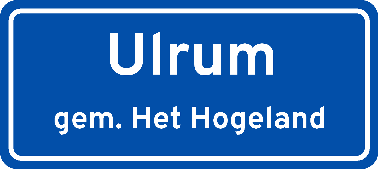 Plaatsnaambord Ulrum gemeente Het Hogeland