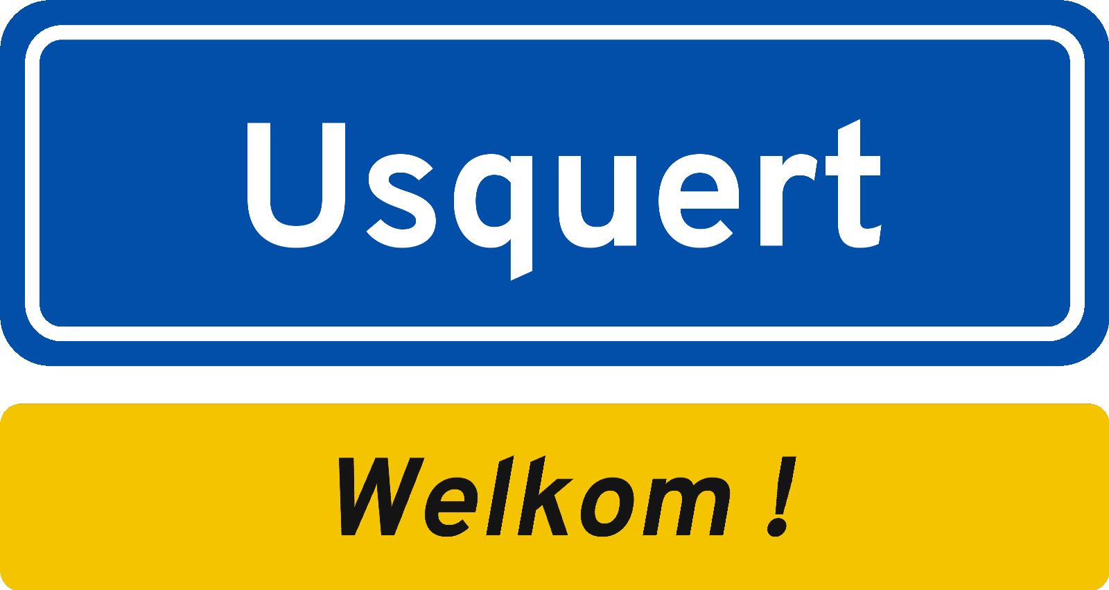 Welkomstbord Usquert