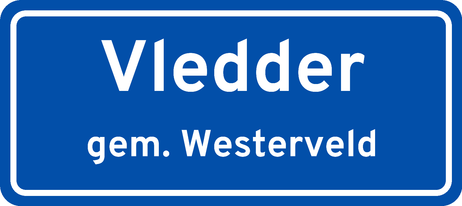 Plaatsnaambord Vledder gemeente Westerveld
