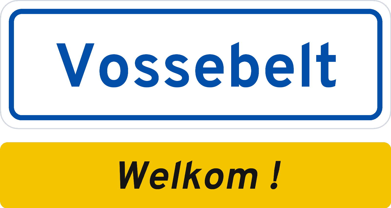 Welkomstbord Vossebelt