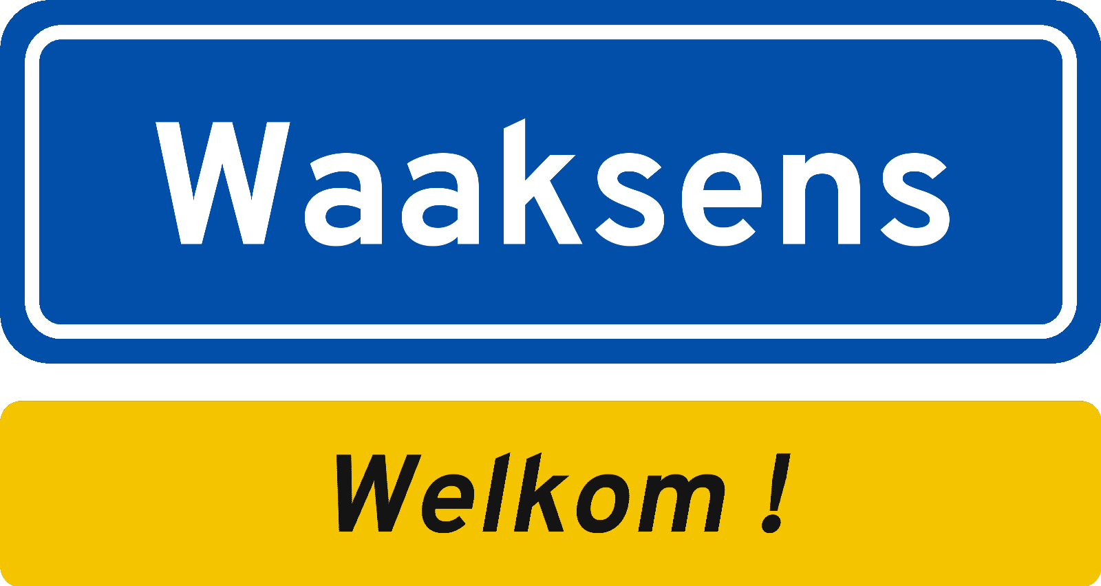 Welkomstbord Waaksens