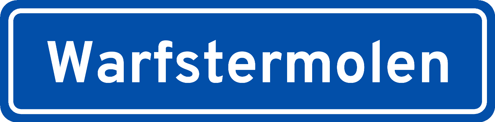 Plaatsnaambord Warfstermolen