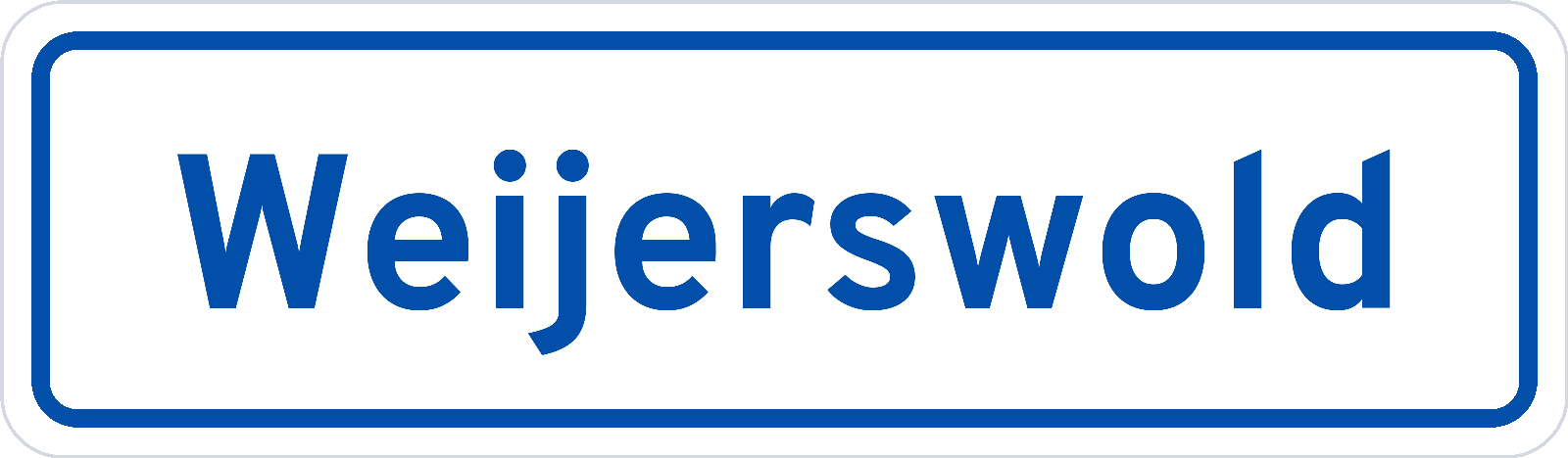 Plaatsnaambord Weijerswold
