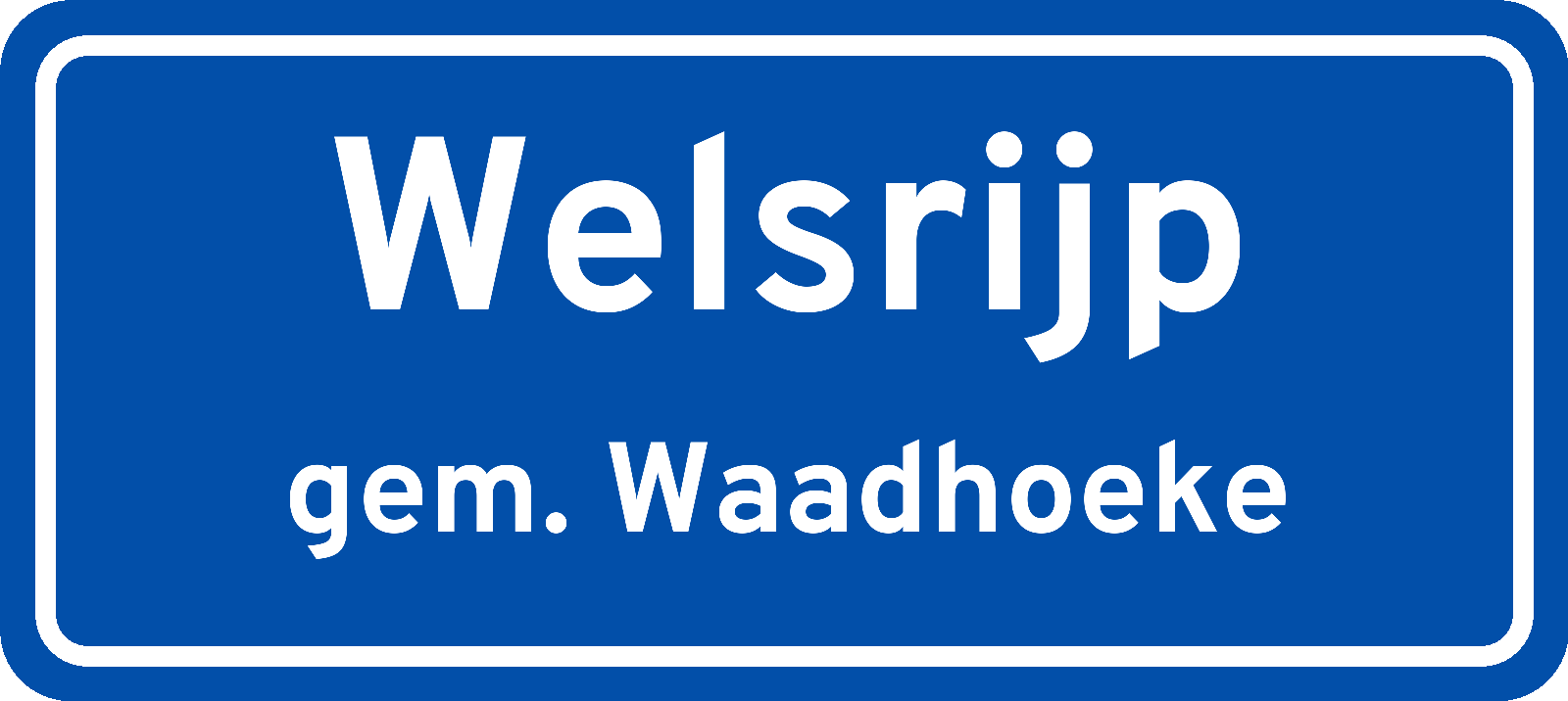 Plaatsnaambord Welsrijp gemeente Waadhoeke