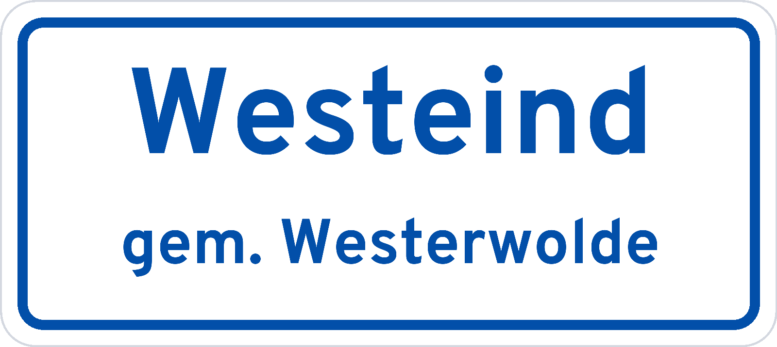 Plaatsnaambord Westeind gemeente Westerwolde