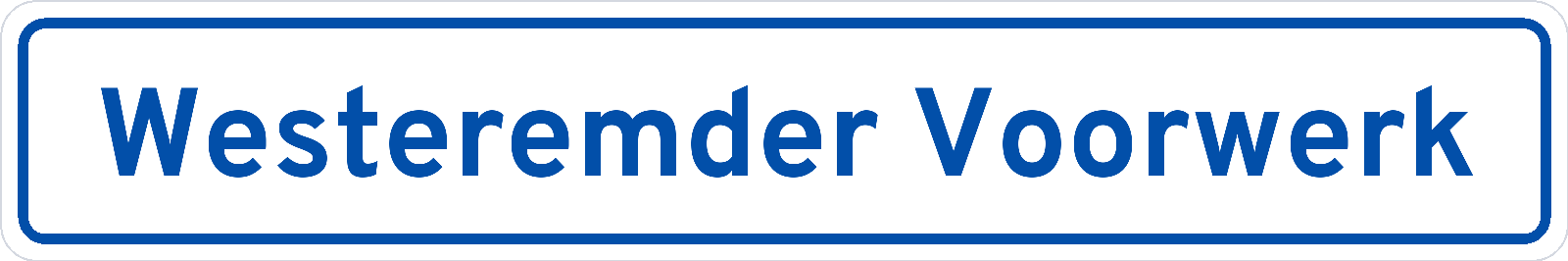 Plaatsnaambord Westeremder Voorwerk