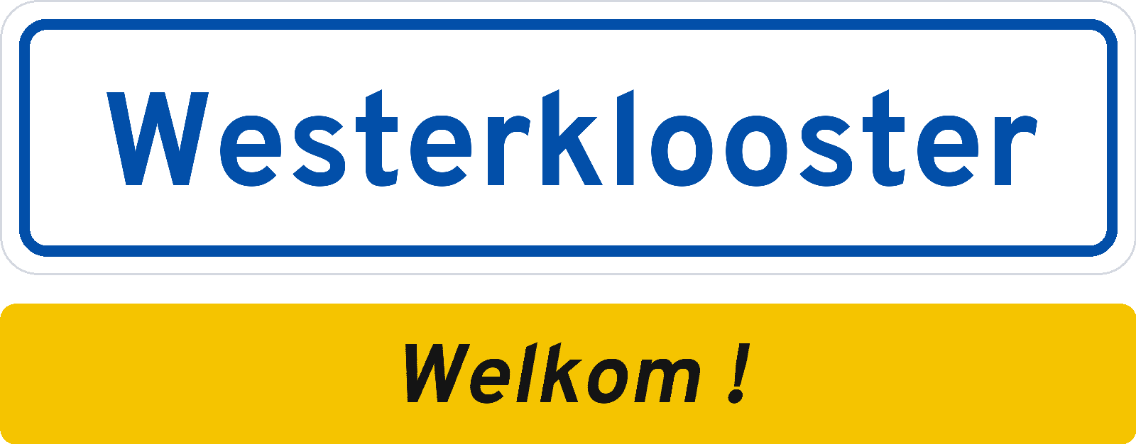 Welkomstbord Westerklooster