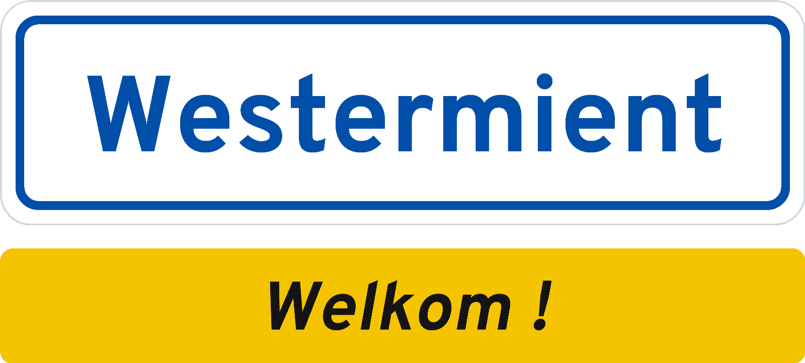 Welkomstbord Westermient
