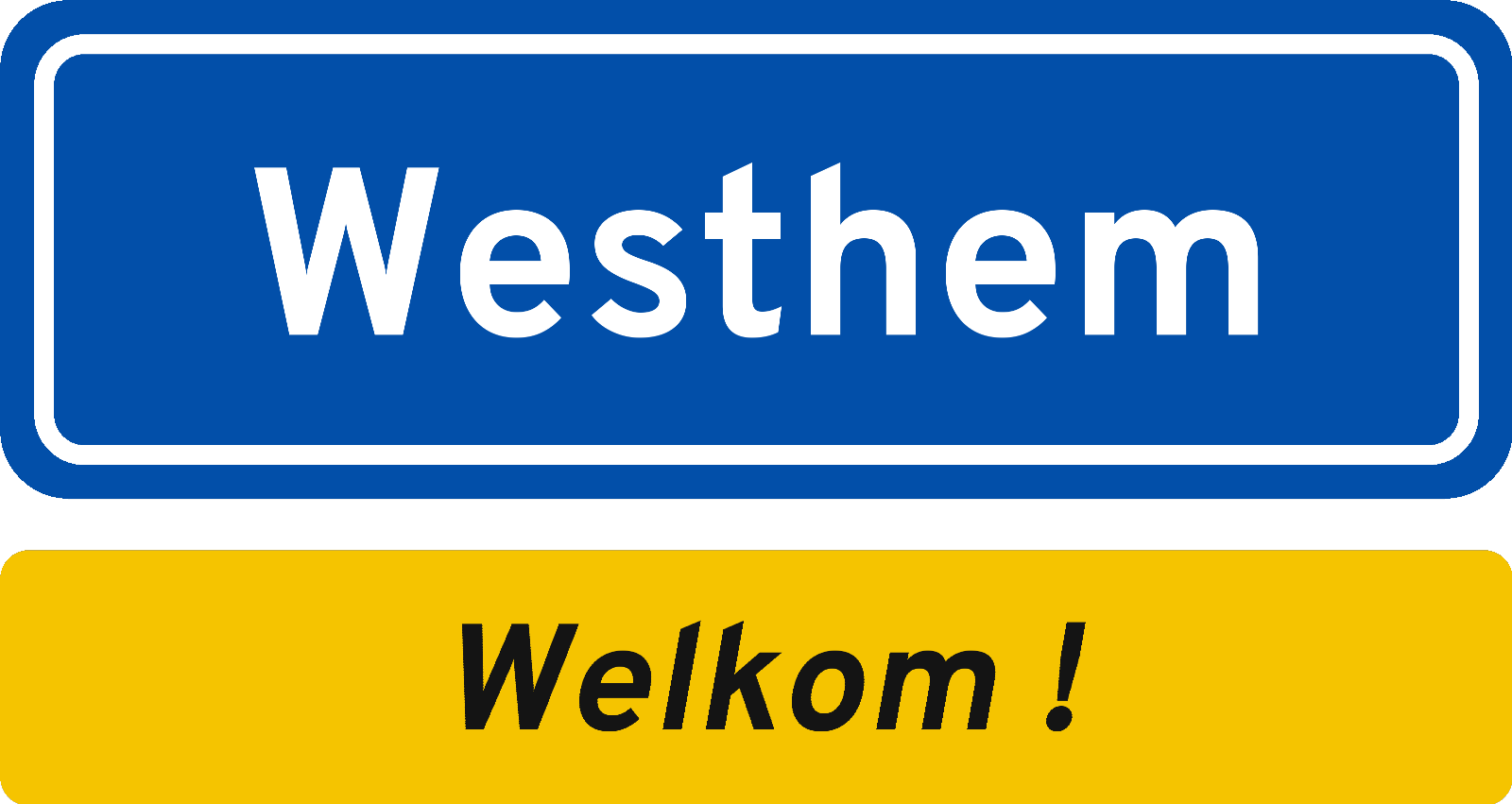 Welkomstbord Westhem