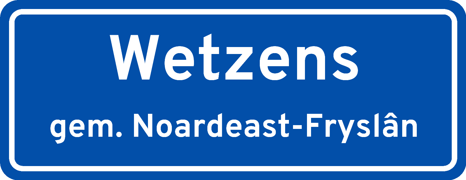 Plaatsnaambord Wetzens gemeente Noardeast-Fryslân