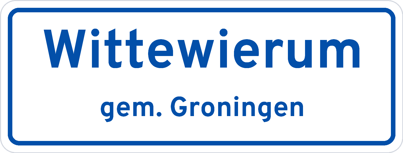 Plaatsnaambord Wittewierum gemeente Groningen