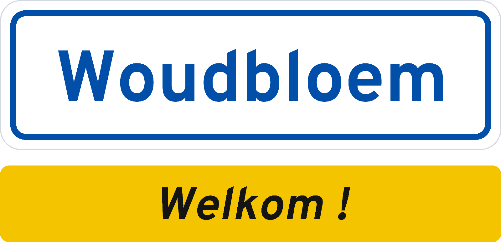 Welkomstbord Woudbloem