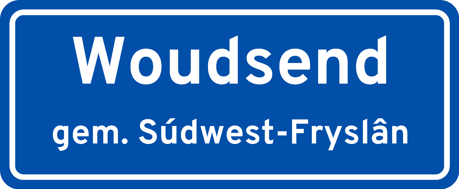Plaatsnaambord Woudsend gemeente Súdwest-Fryslân