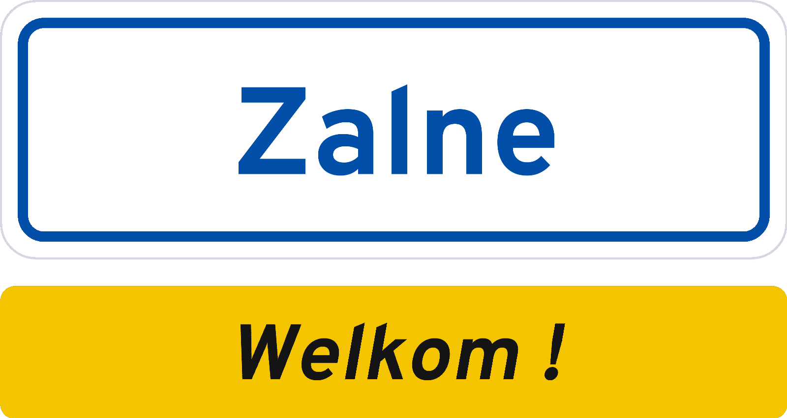 Welkomstbord Zalne