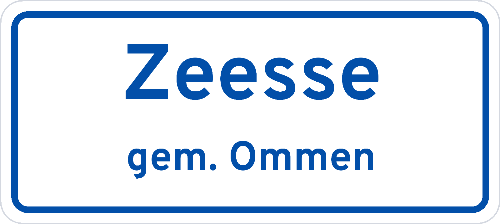 Plaatsnaambord Zeesse gemeente Ommen