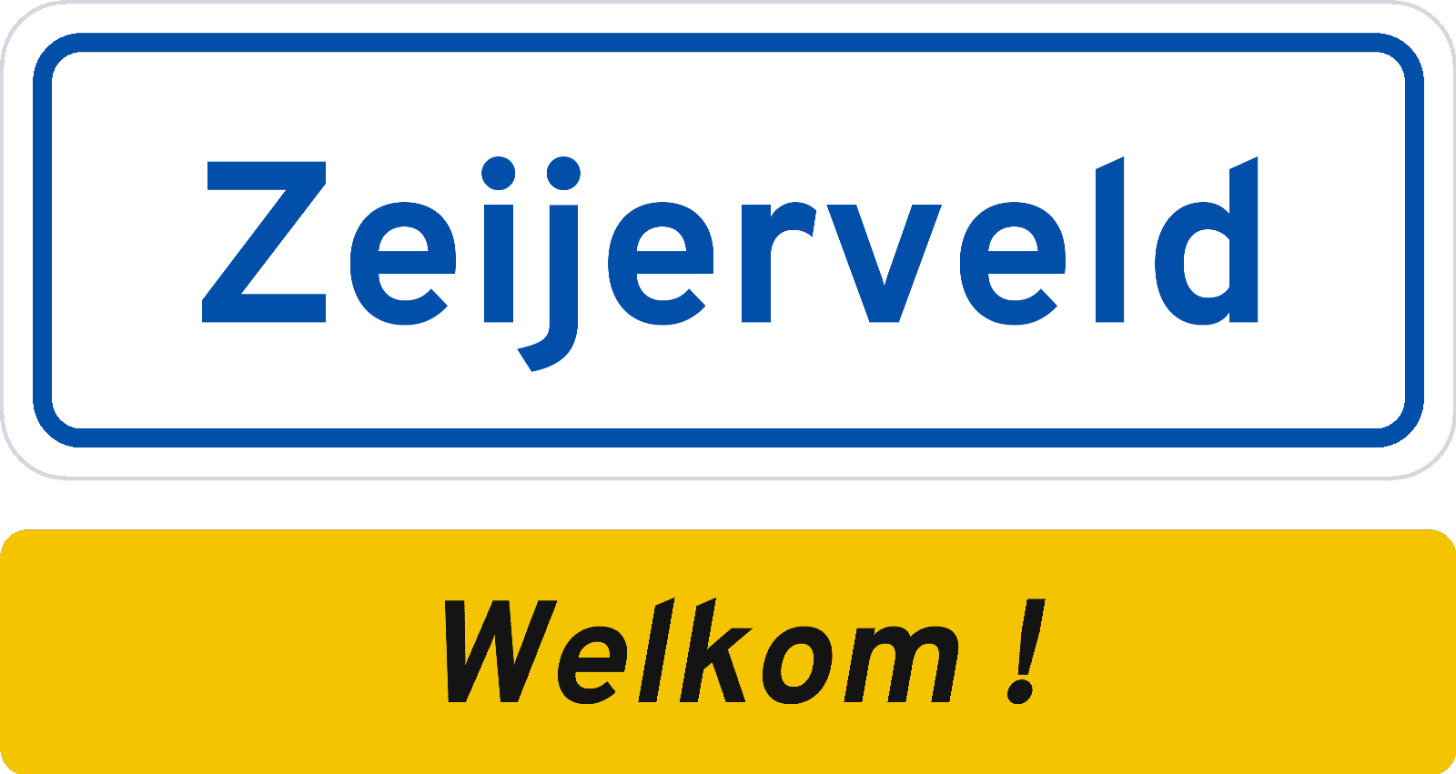 Welkomstbord Zeijerveld