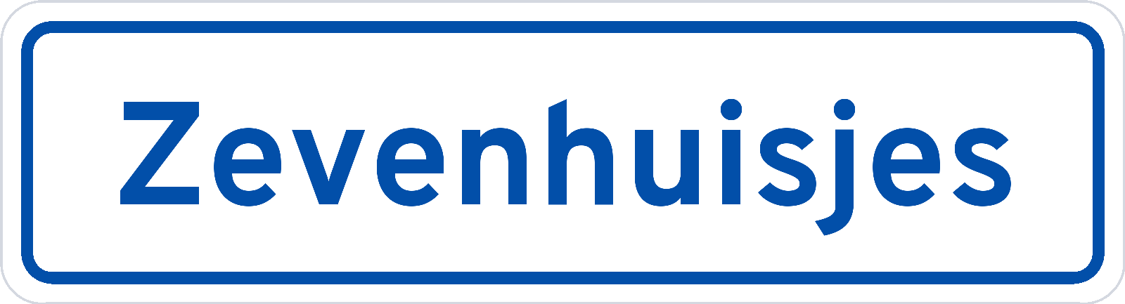Plaatsnaambord Zevenhuisjes