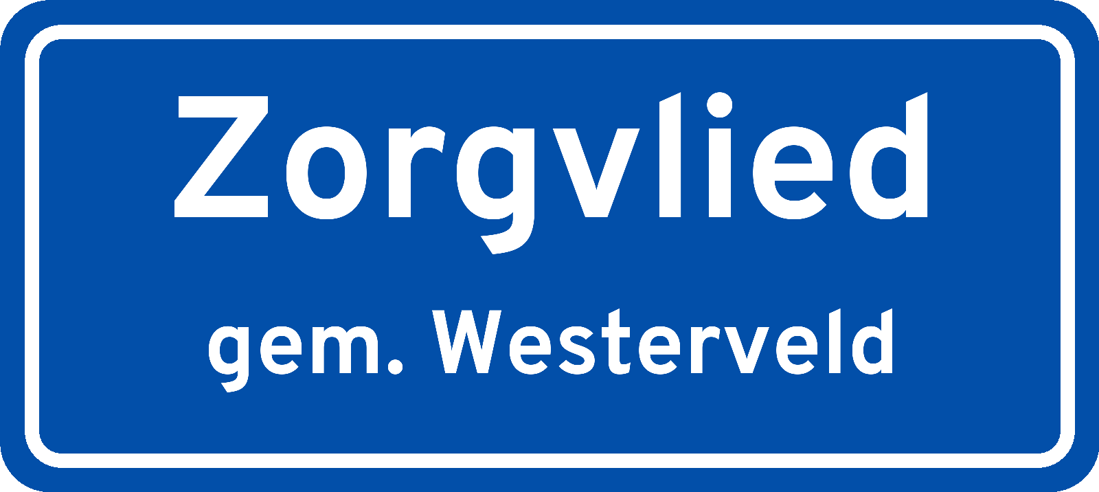 Plaatsnaambord Zorgvlied gemeente Westerveld