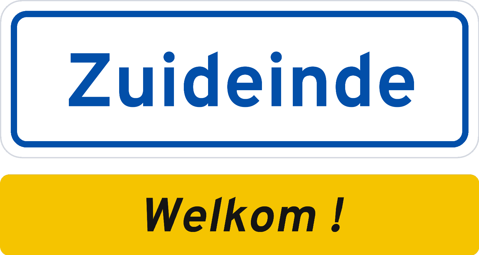 Welkomstbord Zuideinde