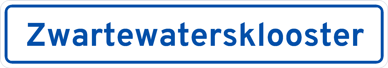 Plaatsnaambord Zwartewatersklooster