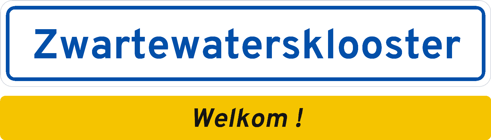 Welkomstbord Zwartewatersklooster
