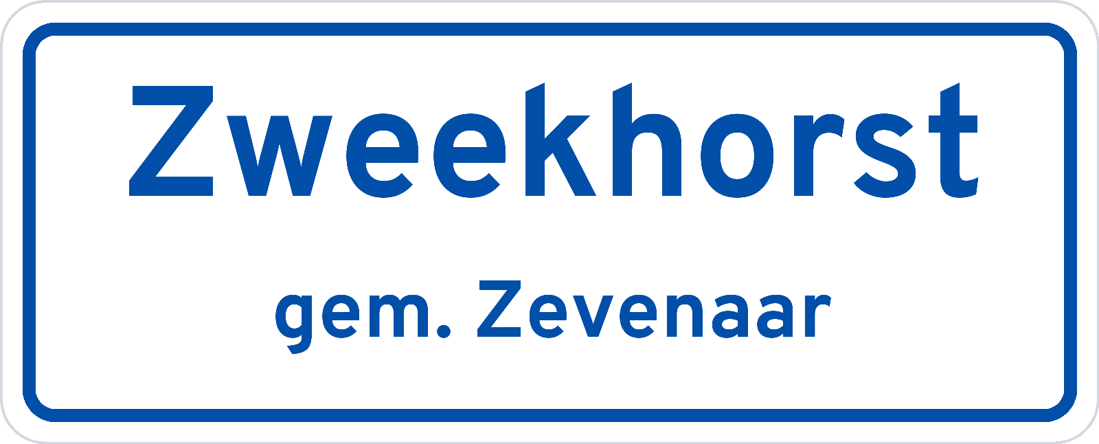 Plaatsnaambord Zweekhorst gemeente Zevenaar