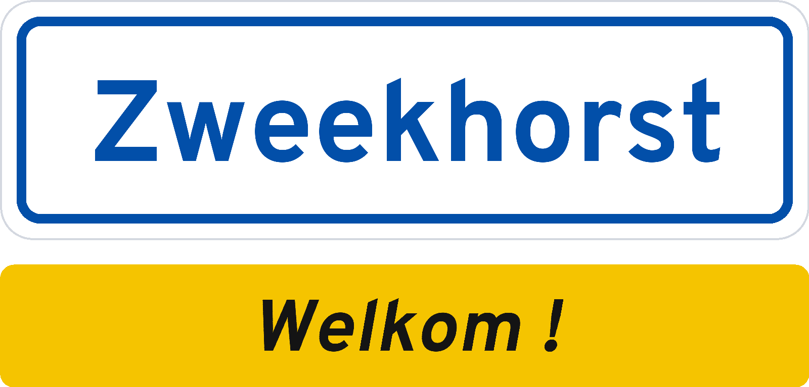Welkomstbord Zweekhorst