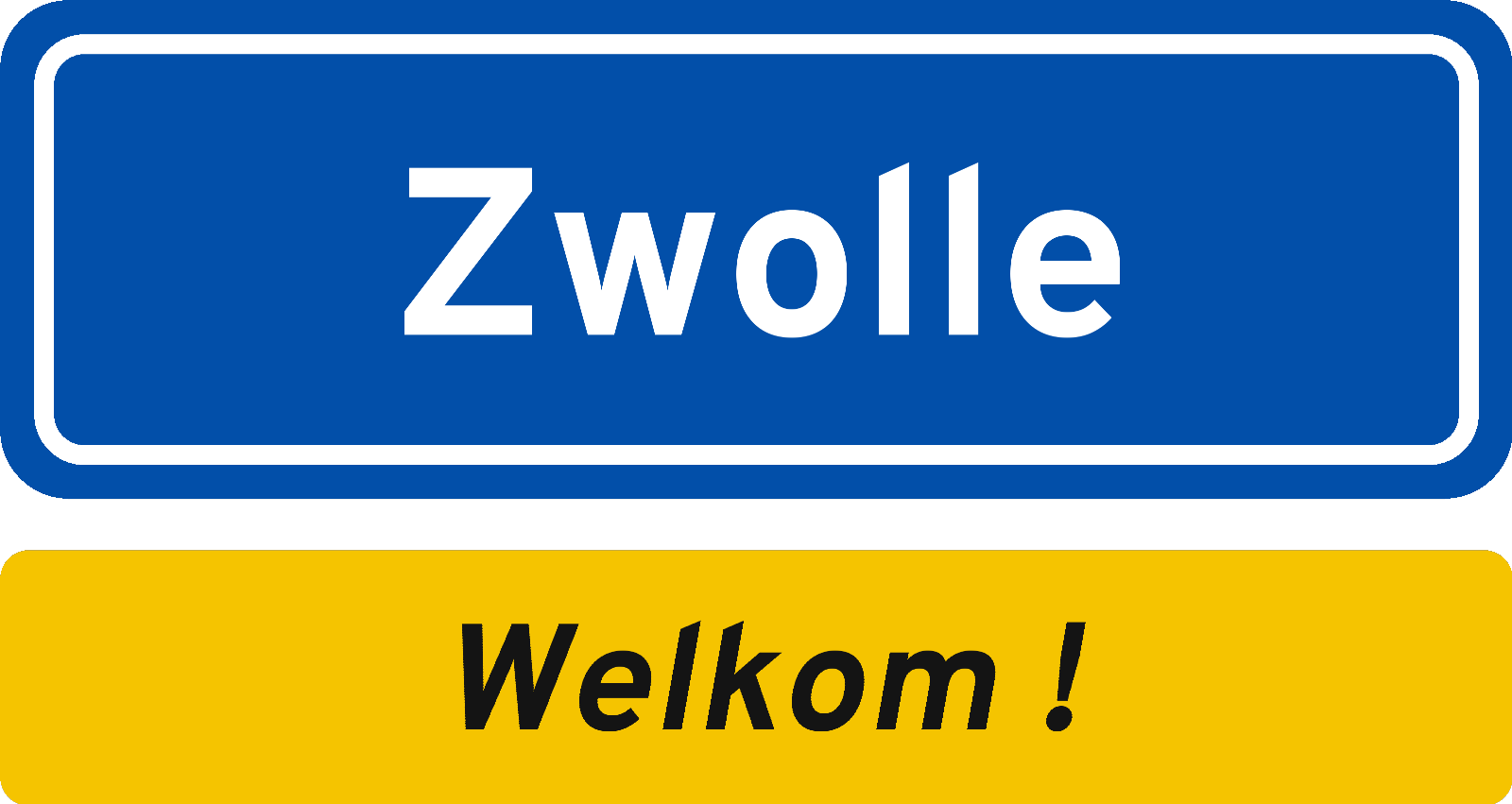 Welkomstbord Zwolle